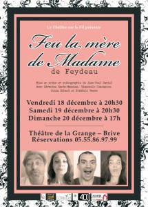 Affiche du spectacle de Feydeau "Feu la mère de Madame"